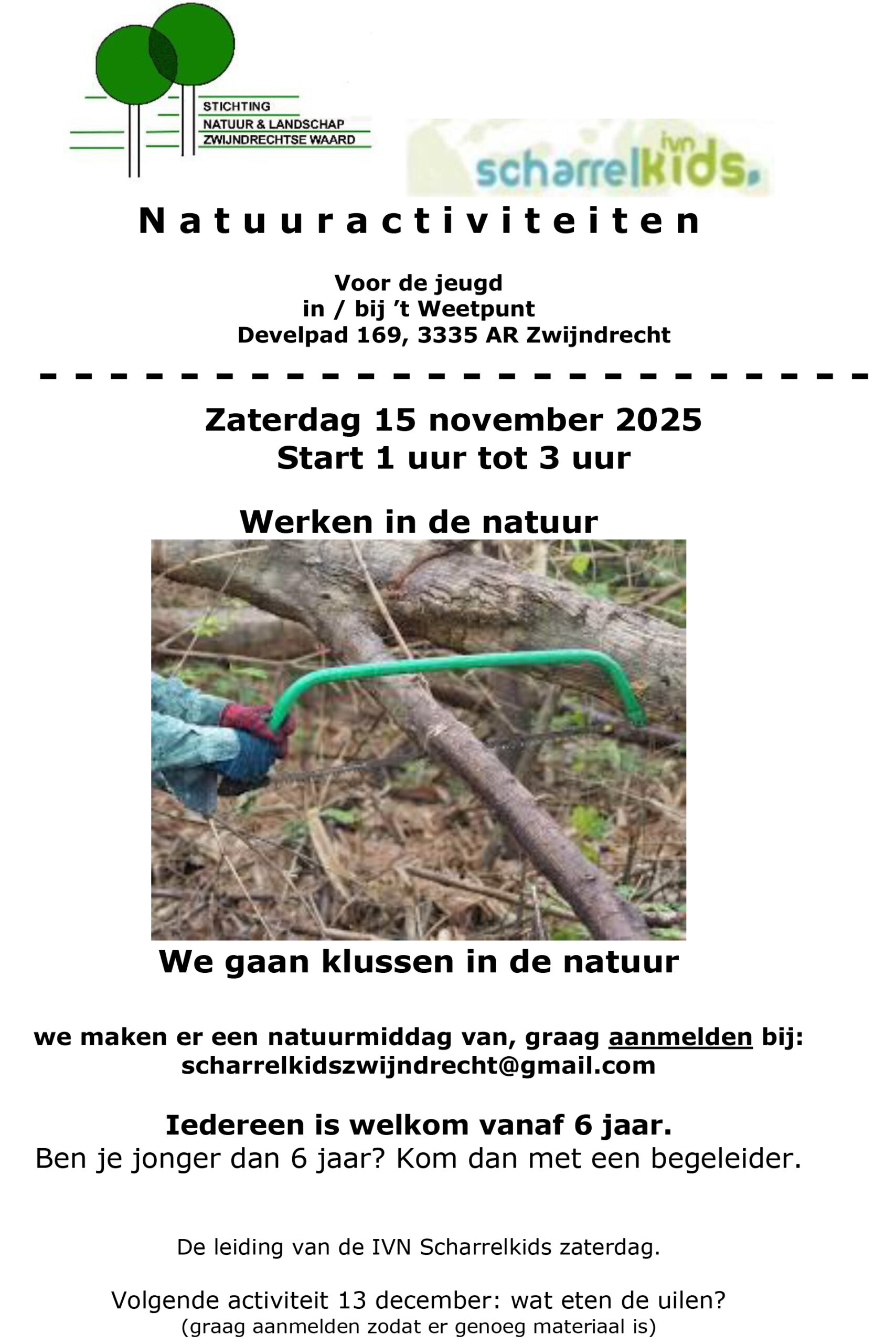 Scharrelkids klussen in de natuur @ 't Weetpunt